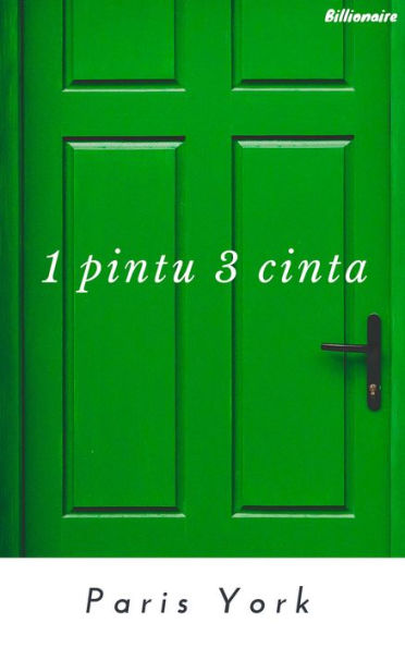 1 Pintu 3 Cinta