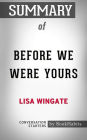 Summary of Before We Were Yours by Lisa Wingate Conversation Starters