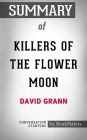 Summary of Killers of the Flower Moon by David Grann Conversation Starters