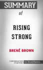 Summary of Rising Strong by Brené Brown Conversation Starters