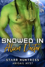 Snowed in With the Alien Doctor: