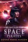 Opi Battles the Space Pirates (Love and Space Pirates)
