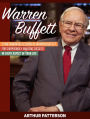 Warren Buffett: 23 Metamorphic Lessons of Warren Buffett for Surprisingly Amazing Success in Every Aspect of Your Life
