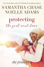 Protecting the Girl Next Door (The Protectors, #3)