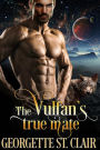 The Vulfan's True Mate (Starcrossed Dating Agency, #1)