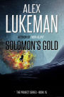 Solomon's Gold (The Project, #15)