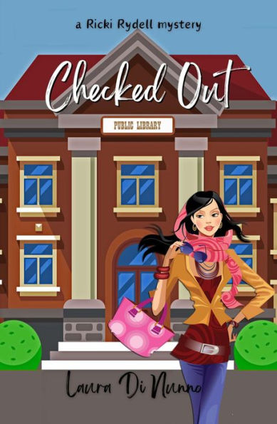 Checked Out (A Ricki Rydell Mystery, #1)