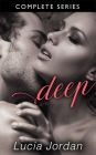 Deep- Complete Series