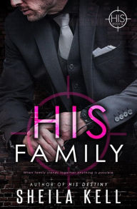 His Family (HIS Novella)