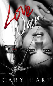Love War (Battlefield of Love, #1)