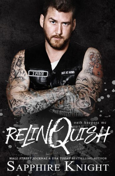 Relinquish (Oath Keepers MC)