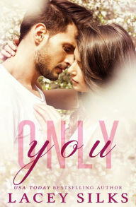 Only You