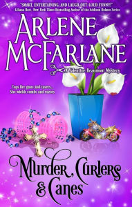 Murder, Curlers, and Canes (The Murder, Curlers Series, #2)