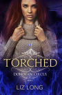 Torched (The Donovan Circus Series, #5)