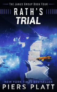 Title: Rath's Trial (The Janus Group, #4), Author: Piers Platt