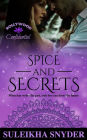 Spice and Secrets (Bollywood Confidential, #2)