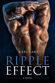Ripple Effect: A Novel