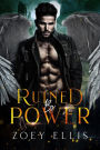Ruined By Power (Empire of Angels, #2)