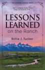 Lessons Learned on the Ranch