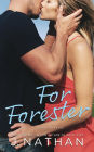 For Forester (For You, #2)
