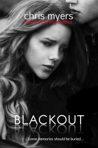 Title: Blackout (Lost Girls, #1), Author: Chris Myers