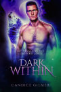 Dark Within (Mythical Knights, #2)