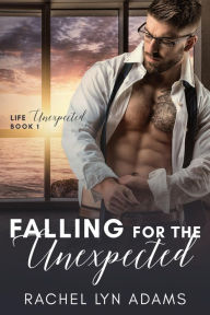 Falling for the Unexpected (Life Unexpected, #1)