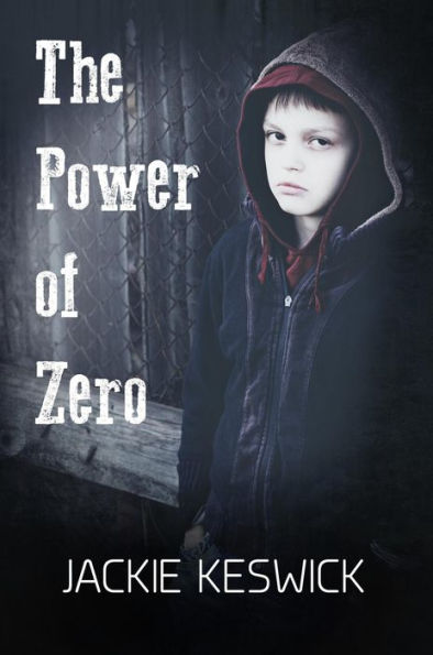 The Power of Zero (Power of Zero Series)