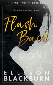 Flash Back (The Fountain, #1)