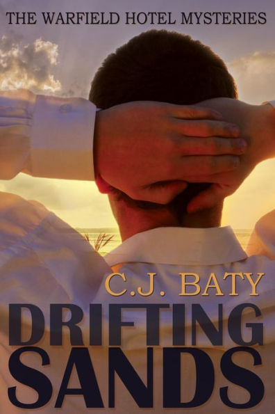 Drifting Sands (The Warfield Hotel Mysteries, #1)