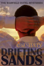 Drifting Sands (The Warfield Hotel Mysteries, #1)