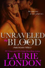Unraveled By Blood, A Sweetblood World Vampire Romance