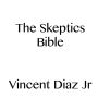 The Skeptics Bible