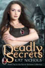 Deadly Secrets (The Secret Societies Collection, #2)