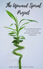 The Upward Spiral Project