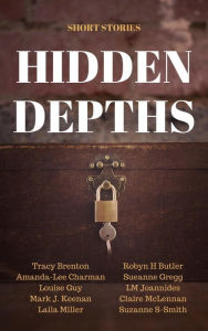 Title: Hidden Depths, Author: Louise Guy