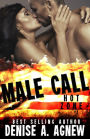 Male Call (Hot Zone, #1)