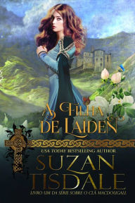 Title: A Filha de Laiden, Author: Suzan Tisdale