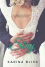 Stay