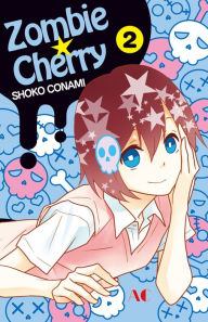 Title: Zombie Cherry: Volume 2, Author: Shoko Conami