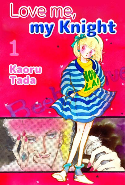 Love me, my Knight: Volume 1