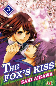 Title: THE FOX'S KISS: Volume 3, Author: Saki Aikawa