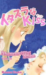 Title: itazurana Kiss: Volume 18, Author: Kaoru Tada