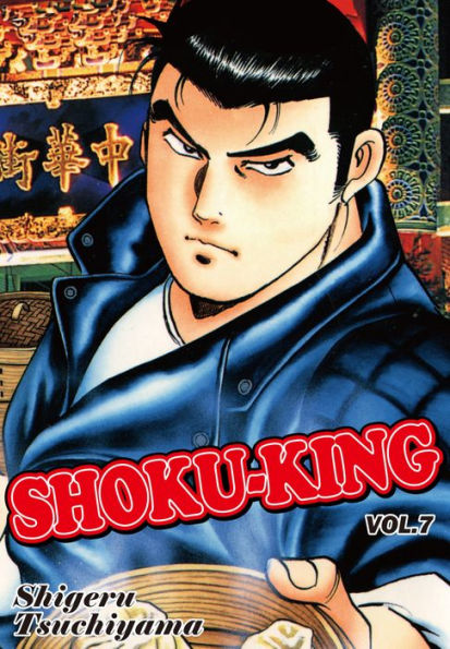 SHOKU-KING: Volume 7