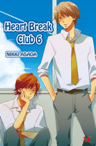 Title: Heart Break Club: Volume 6, Author: Nikki Asada