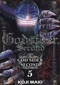 Title: GOD SIDER SECOND: Volume 5, Author: Koji Maki