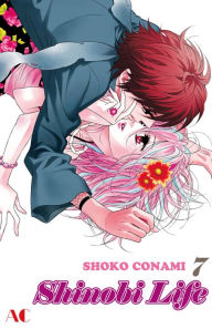 Title: Shinobi Life: Volume 7, Author: Shoko Conami