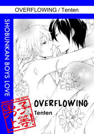 Title: Overflowing (Yaoi Manga): Chapter 1, Author: Tenten