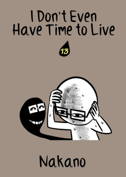 I Don't Even Have Time to Live: chapter 13