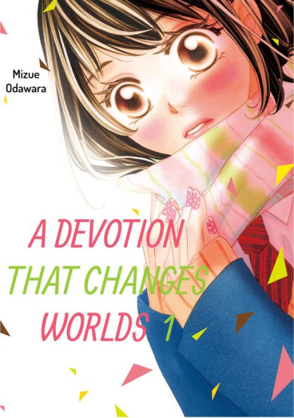 A Devotion That Changes Worlds, Volume 1